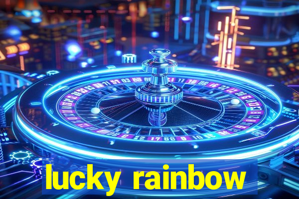 lucky rainbow