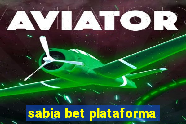 sabia bet plataforma