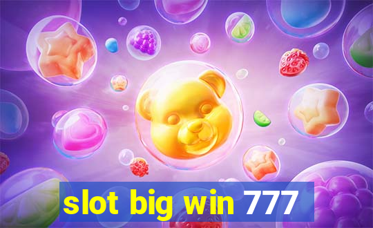 slot big win 777