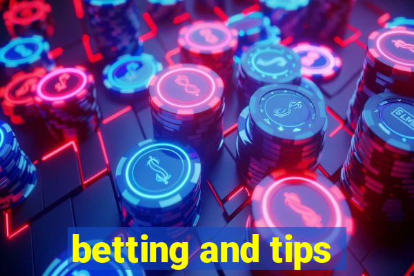 betting and tips