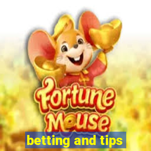 betting and tips