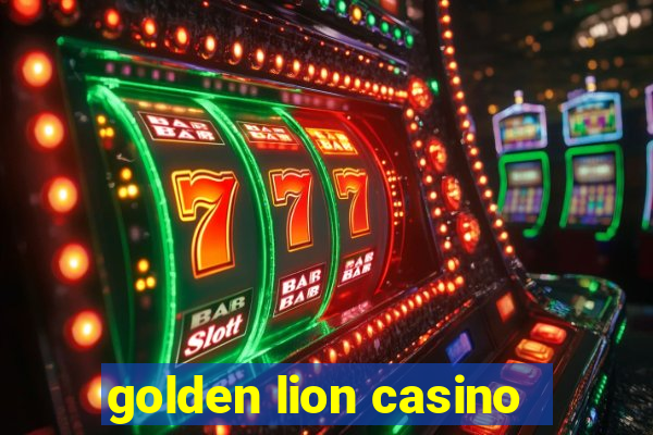 golden lion casino