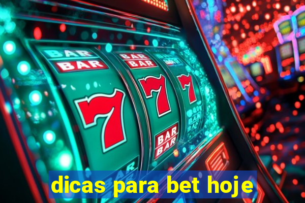 dicas para bet hoje