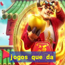 jogos que da b么nus no cadastro