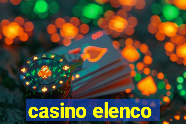 casino elenco