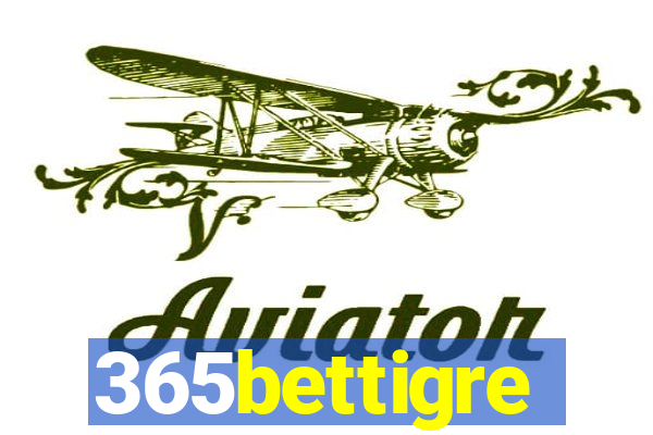 365bettigre