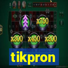 tikpron