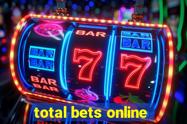 total bets online