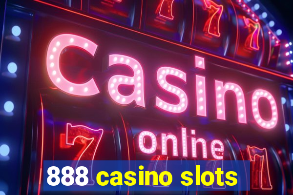 888 casino slots