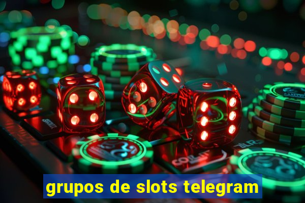 grupos de slots telegram