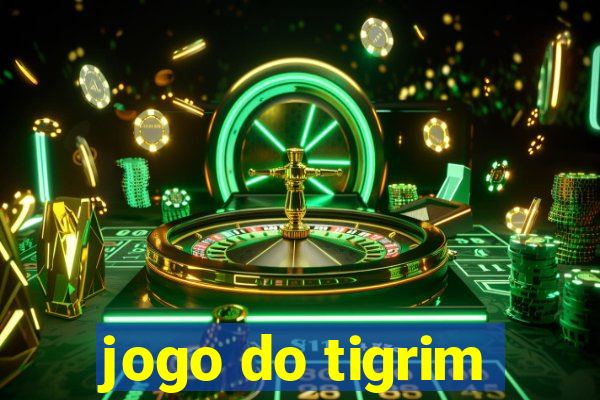 jogo do tigrim