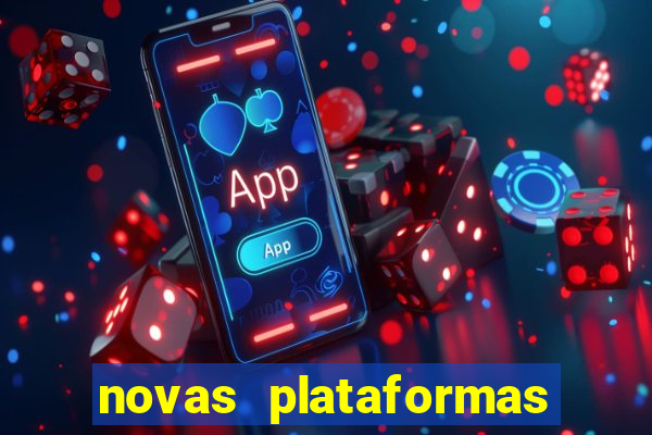 novas plataformas de apostas