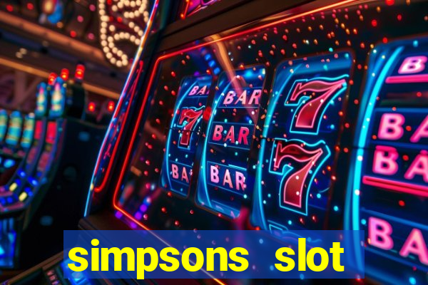 simpsons slot machine locations