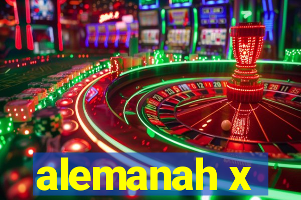 alemanah x