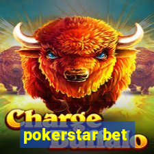 pokerstar bet