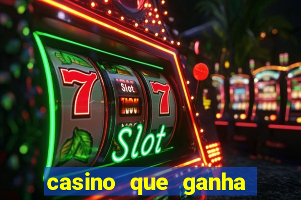 casino que ganha no cadastro