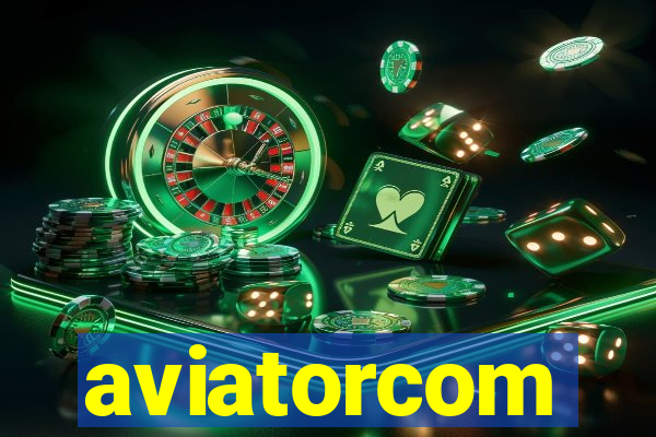 aviatorcom