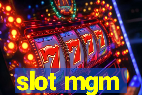 slot mgm