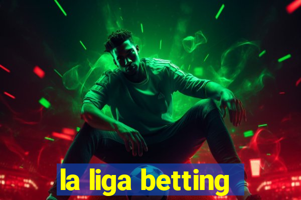 la liga betting