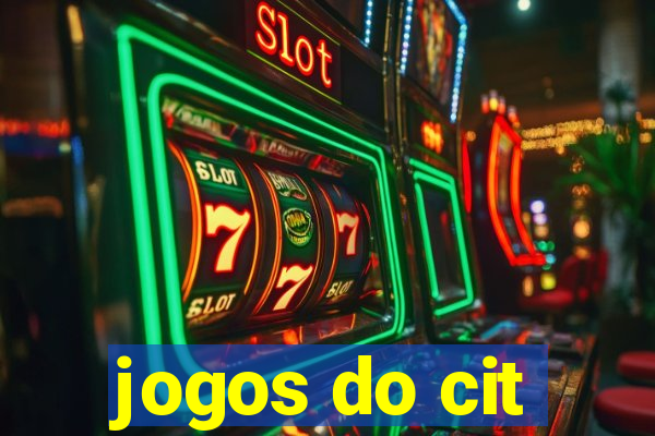 jogos do cit