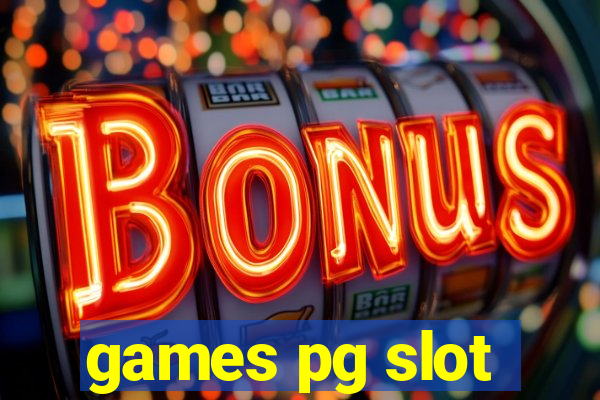 games pg slot