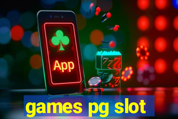 games pg slot