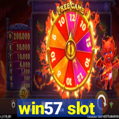 win57 slot