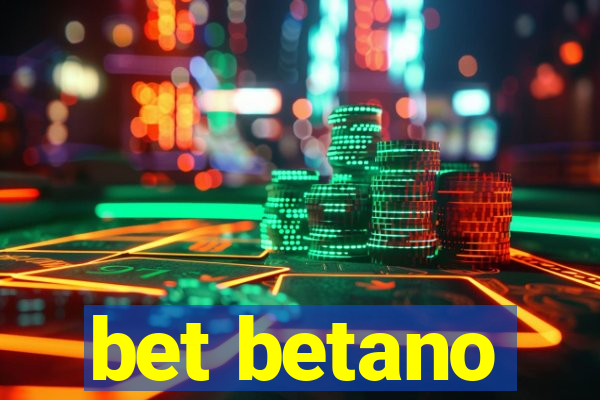 bet betano