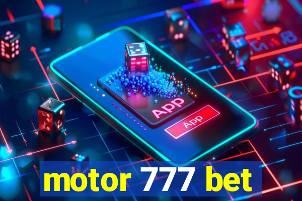 motor 777 bet