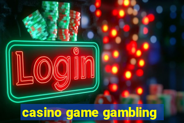 casino game gambling