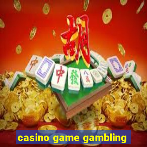 casino game gambling