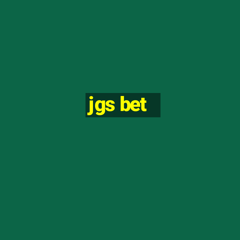 jgs bet