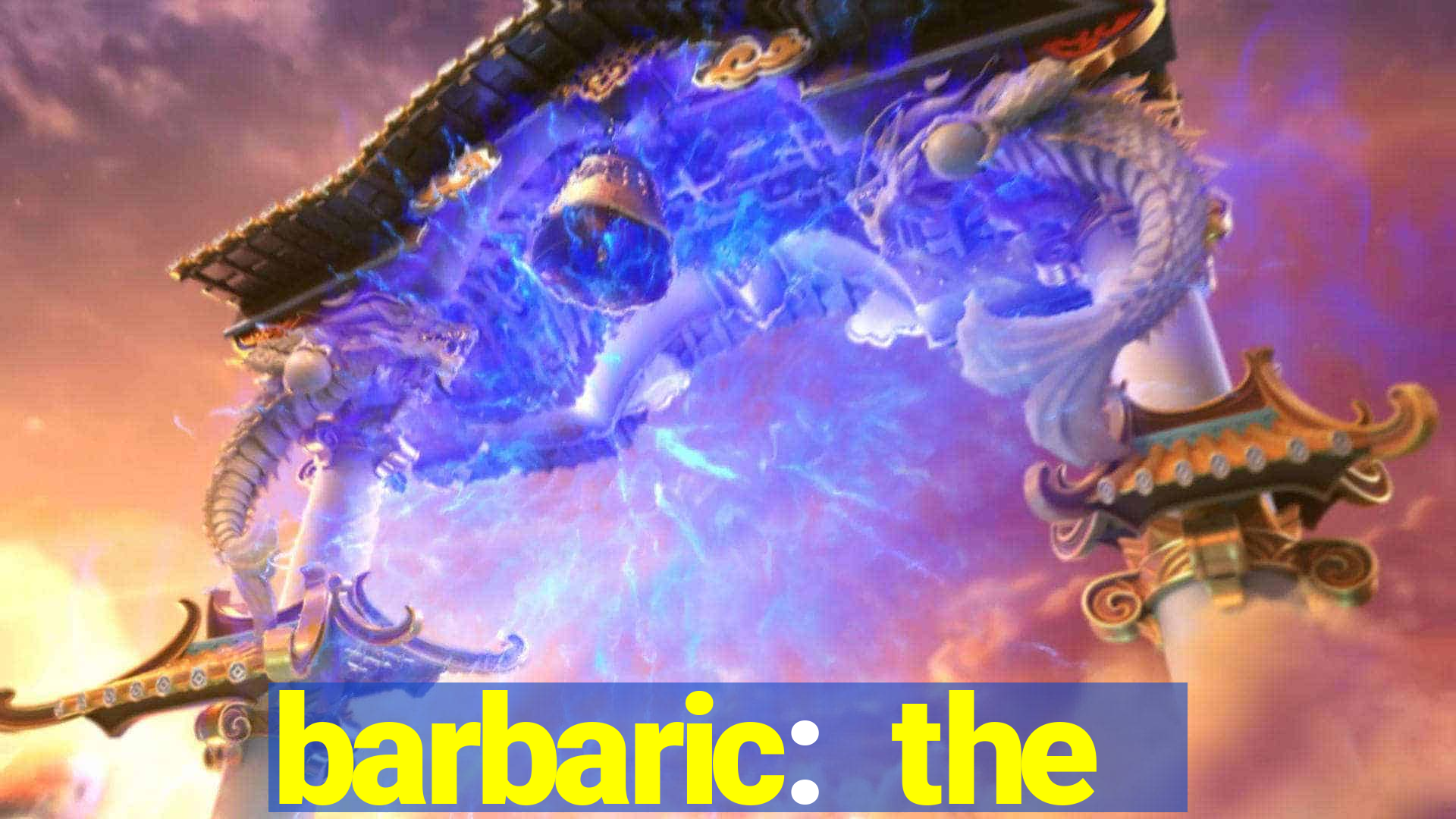 barbaric: the golden hero