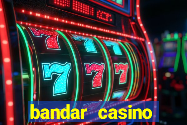 bandar casino baccarat online