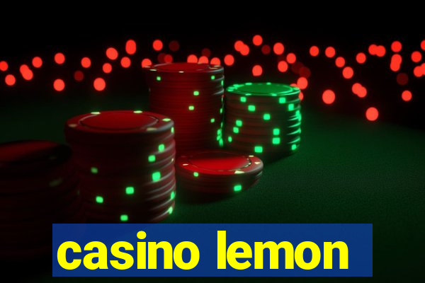 casino lemon