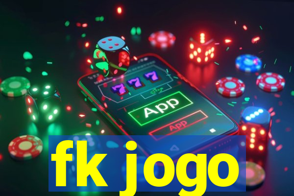 fk jogo