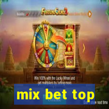 mix bet top