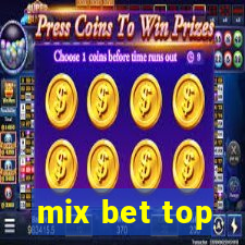 mix bet top