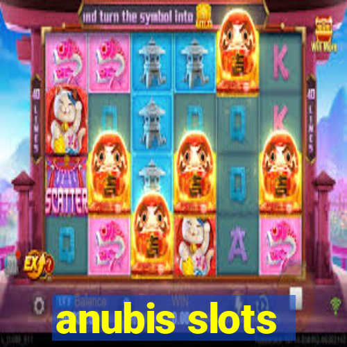 anubis slots