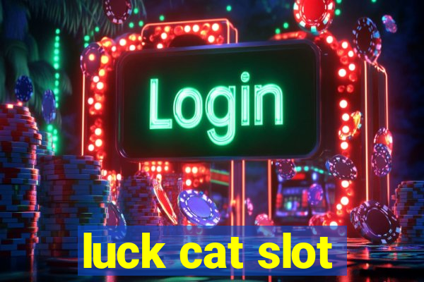 luck cat slot