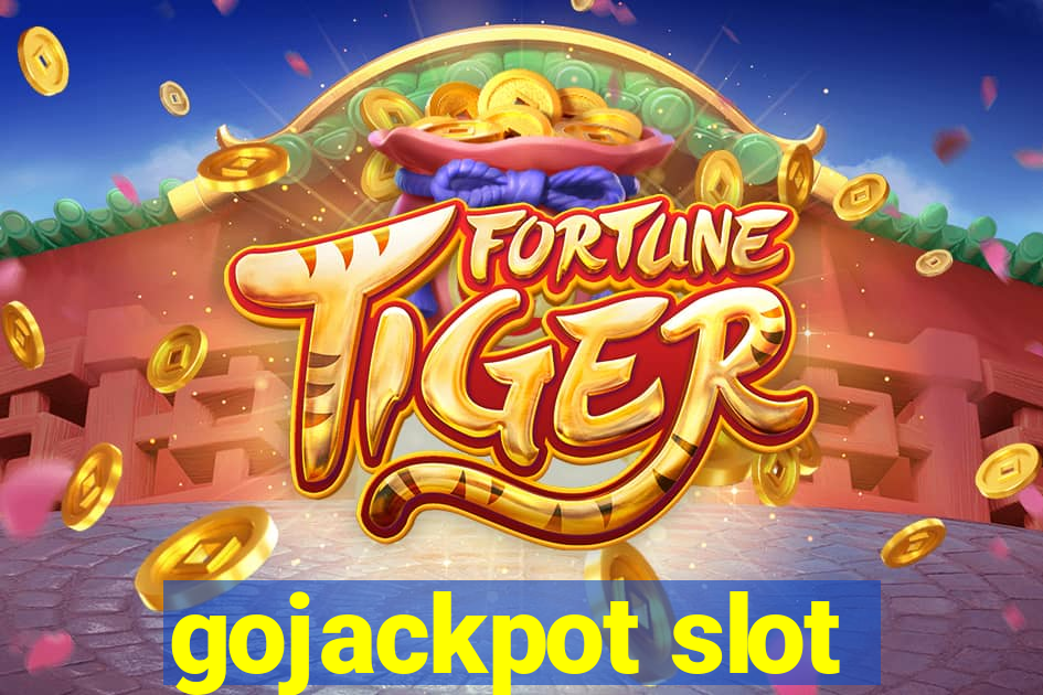 gojackpot slot