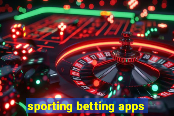 sporting betting apps