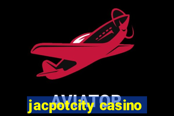 jacpotcity casino