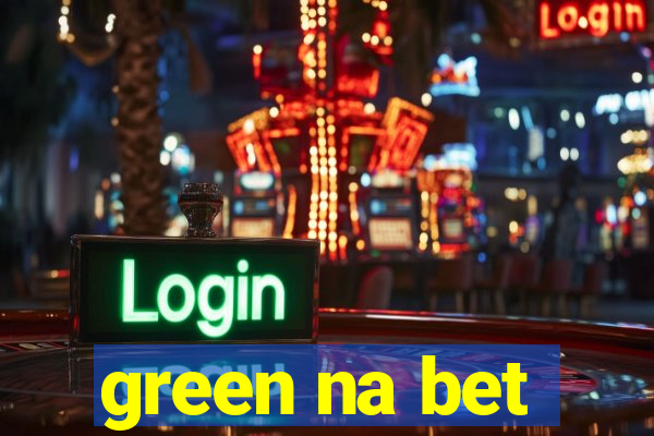 green na bet