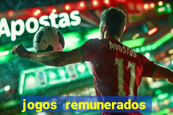 jogos remunerados de verdade