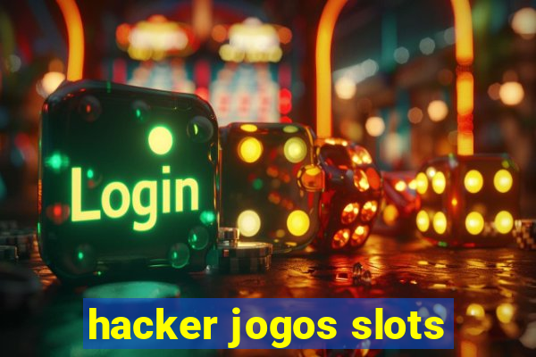 hacker jogos slots