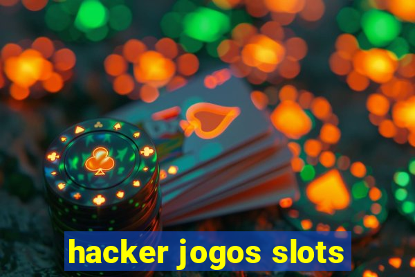 hacker jogos slots