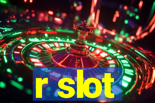 r slot