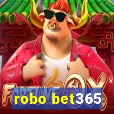 robo bet365