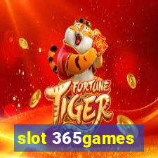 slot 365games